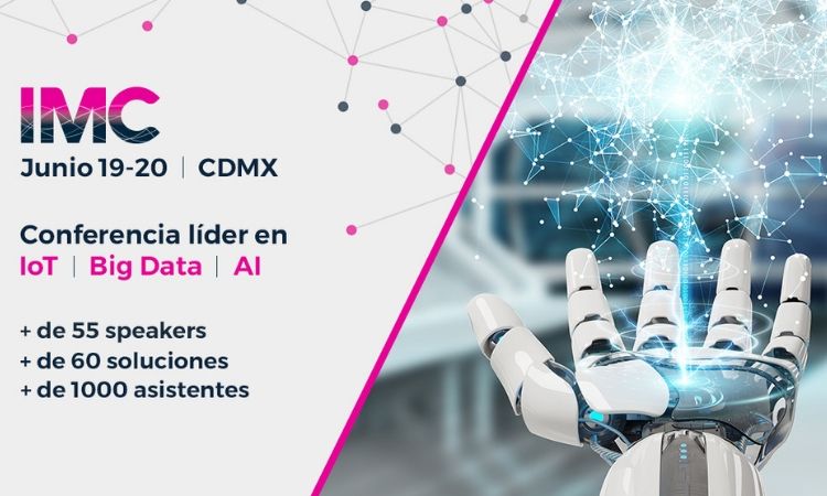 Inteligencia Mexico Conference: el evento líder en IoT, Big Data y AI