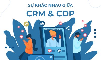 CƠ BẢN VỀ SỰ KHÁC VÀ GIỐNG NHAU GIỮA CRM & CDP - Adtimes.vn